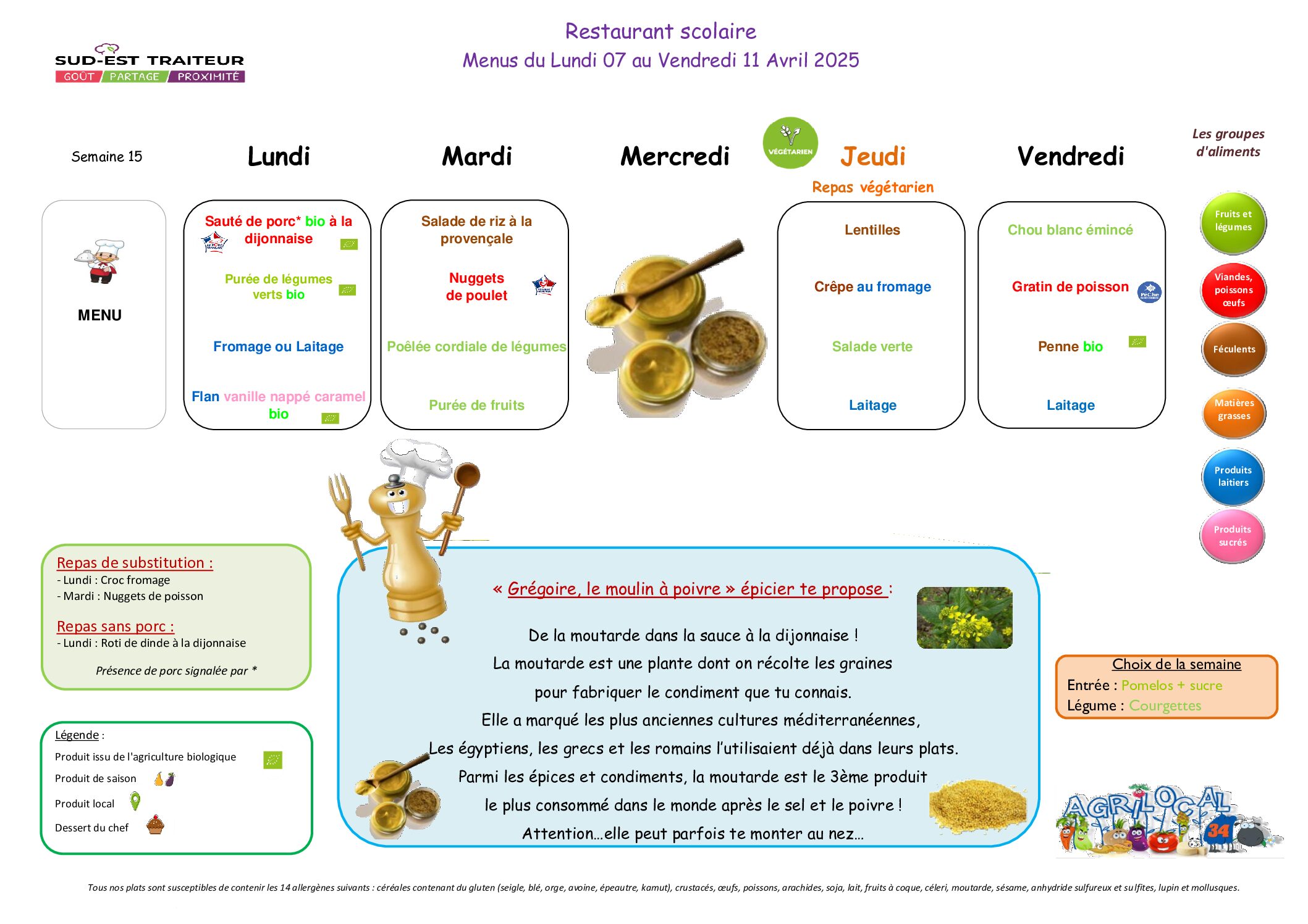 Menus du Lundi 7 au vendredi 11 avril 2025