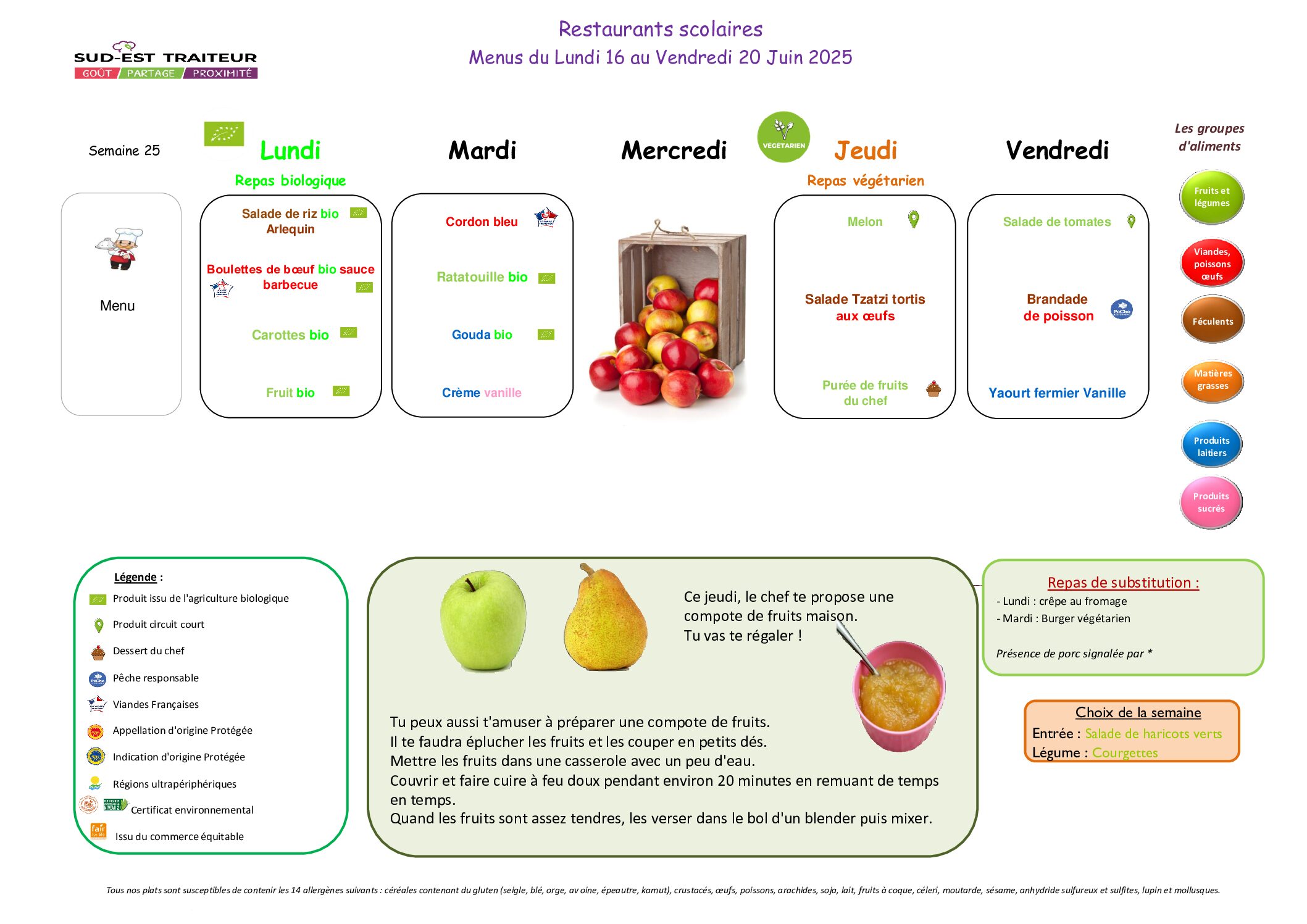 Menus du Lundi 16 au 20 juin