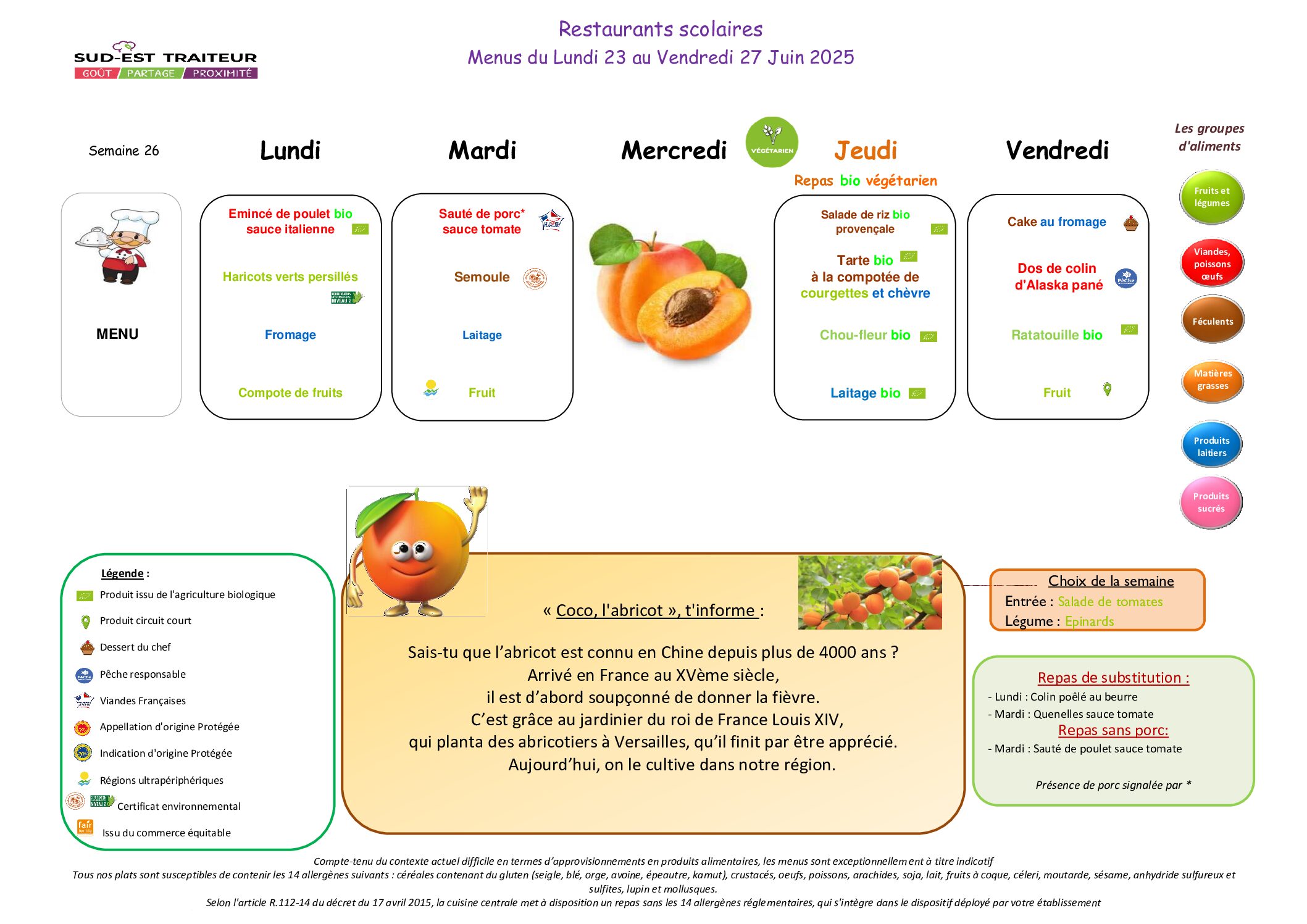 Menus du Lundi 23 au 27 juin