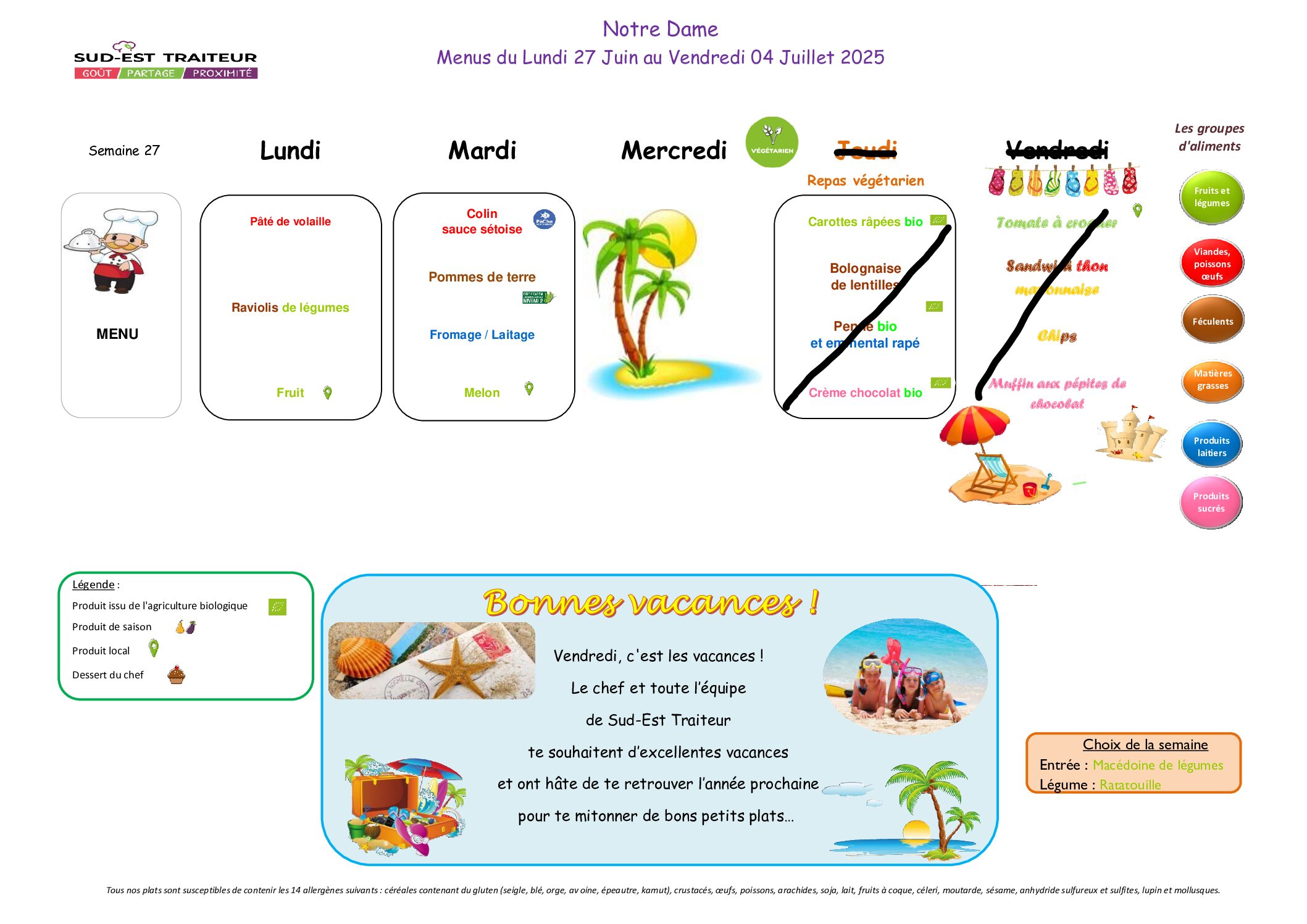 Menus du Lundi 30 juin et mardi 1er juillet